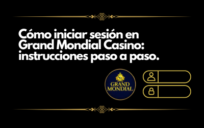 Grand Mondial Casino Entrar