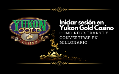 Yukon Gold Casino Entrar